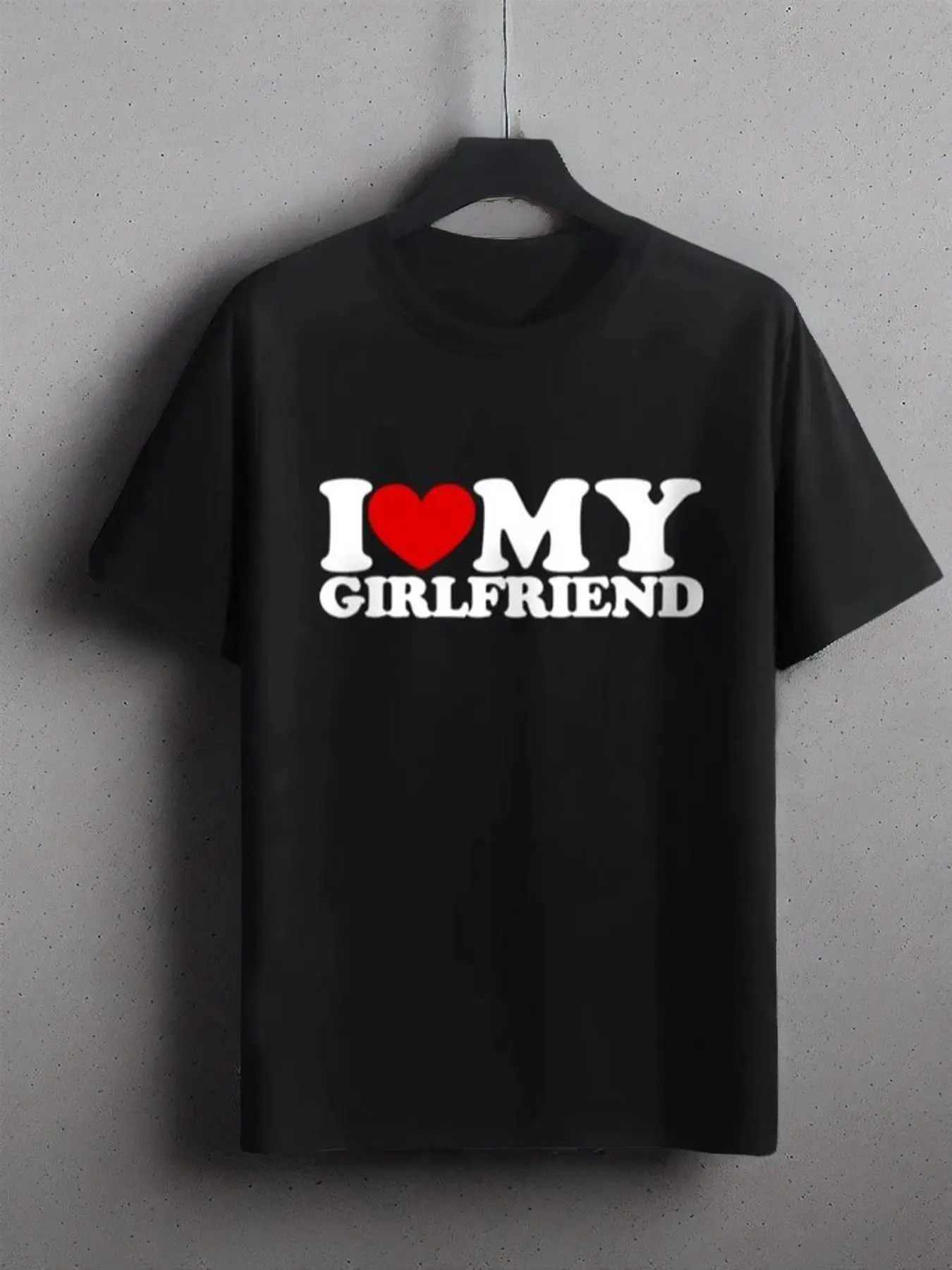 Men's "I Love My Girlfriend" Letter Print Round Neck Tee, Summer Clothes, Graphic Tees for Men, Regular Fit Short Sleeve Crew Neck T-shirt for Summer,