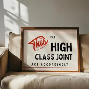 [UNFRAMED POSTER] Retro Funny Poster Print Vintage Style This Is A High Class Joint Red Print Mid Century Landscape Wall Art Typography Poster