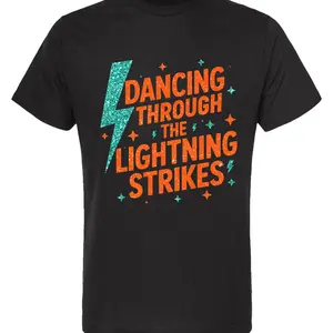 Dancing Through The Lightning Strikes