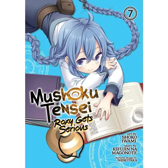 Mushoku Tensei: Roxy Gets Serious Vol. 7 by Rifujin Na Magonote (Paperback)