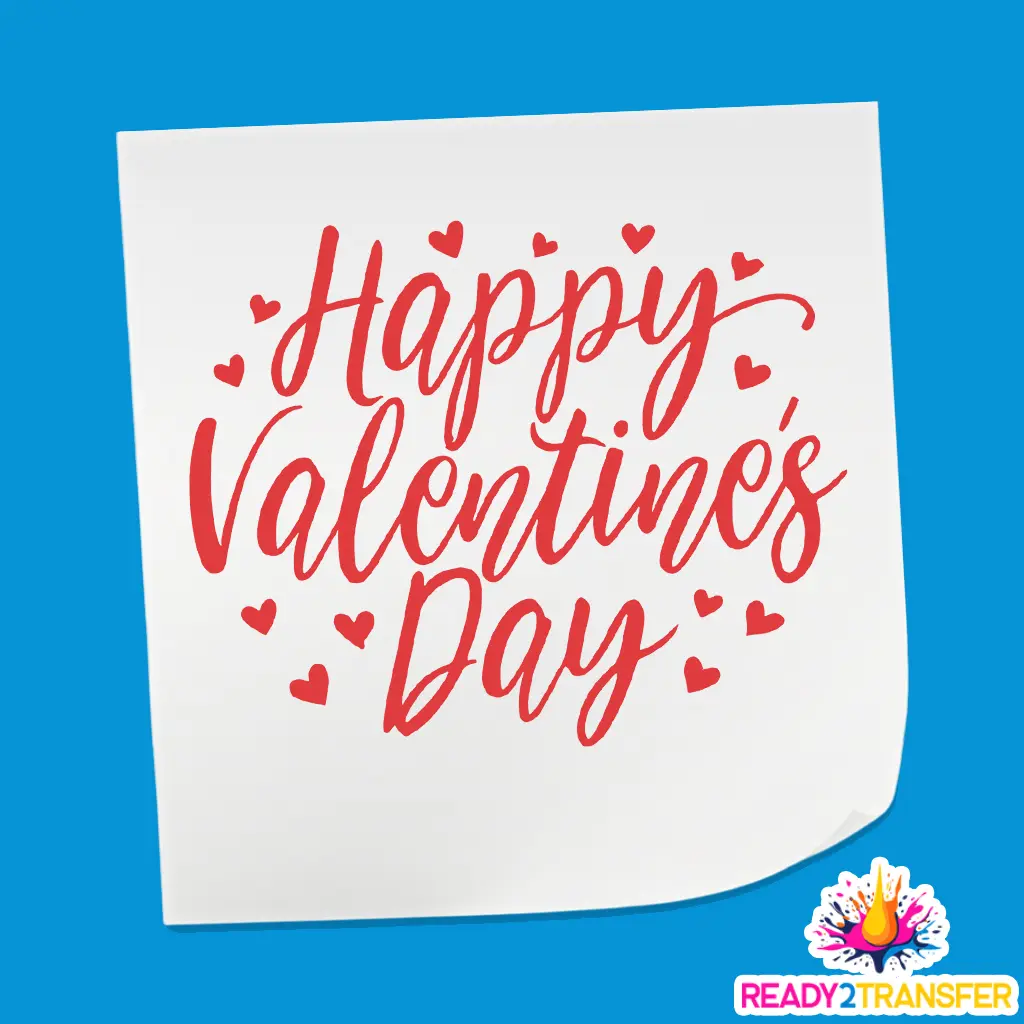 Happy Valentine's Day Design - Valentine Theme Design DTF Heat Transfer
