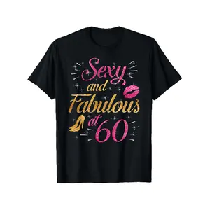 merch shirt for men Women's/Senior's 60th Birthday Party T-Shirt - Sexy & Fabulous at 60 Glitter Graphic Tee - Black Shirt with Pink Accents - Sizes S-XXXL - Funny Birthday Gift for Women Turning 60 - Machine Washable Celebration Top