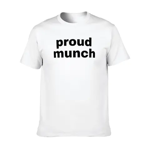 proud muncher short sleeve cotton funny t-shirt Menswear Soft Top Streetwear Man t shirt crewneck round