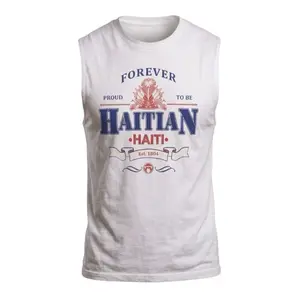 Forever Proud to be Haitian t-shirt tee sleeveless - Haitian flag