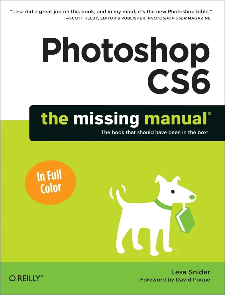 USED Book - Photoshop Cs6: The Missing Manual by Snider, Lesa (Paperback) - english