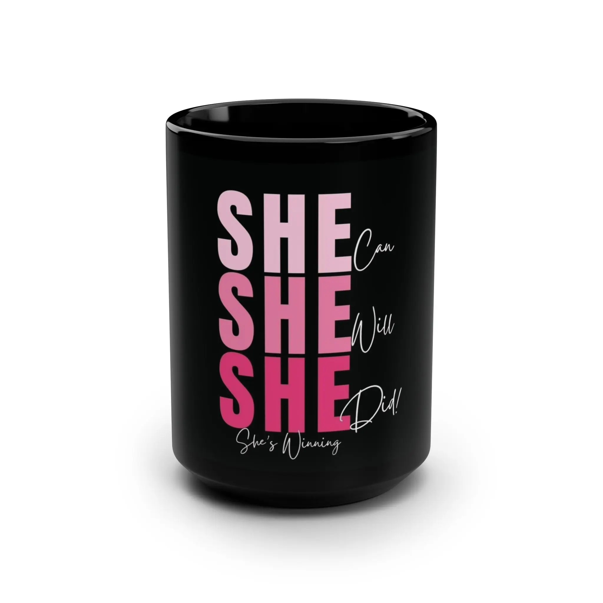She Can Black Mug, Motivational Gift, Coffee Lover's Mug, Inspirational Drinkware, Self-Care Coffee Cup, She's Winning!
