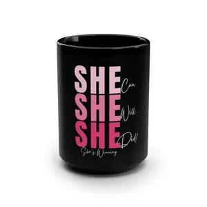 She Can Black Mug, Motivational Gift, Coffee Lover's Mug, Inspirational Drinkware, Self-Care Coffee Cup, She's Winning!