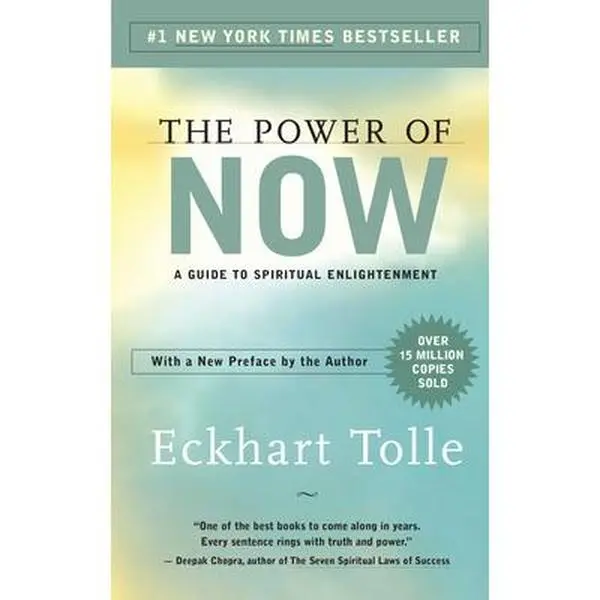 The Power of Now: A Guide to Spiritual Enlightenment -- Eckhart Tolle - Paperback