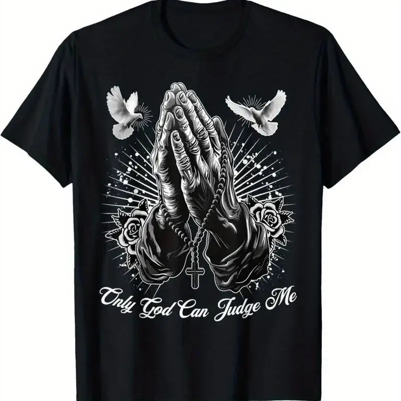 Only God Can Judge Me Praying Hands Chicano Tattoo Dove Print Unisex Tee