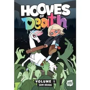 Hooves of Death: Volume 1: A Graphic Novel -- Sam Bragg - Paperback