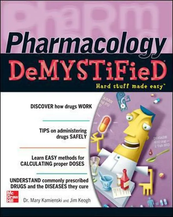 USED Book - Pharmacology Demystified by Mary Kamienski (Paperback) - english