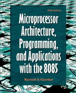 USED-Microprocessor Architecture, Programming, and Applications With the 8085 by Ramesh S. Gaonkar (Hardcover)