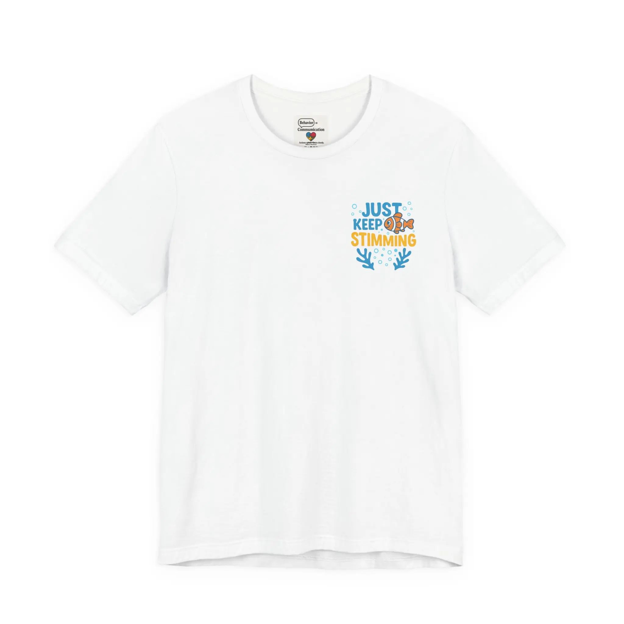 Just Keep Stimming T-Shirt - Autism Awareness Tee, Neurodiversity Gift for ABA Educators & ASD Adults
