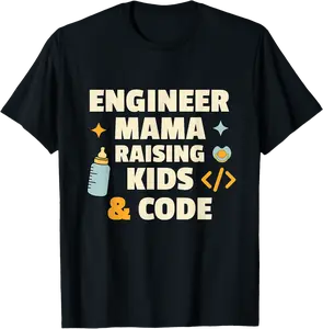 Engineer Mama Funny Coding Mom for Happy Mother's Day T-Shirt - Ericaunderwo Shop 53B0F5XBDJNM