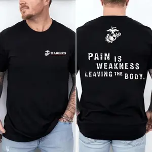 US Marine Motivational Shirt – “Pain Is Weakness Leaving The Body” Military Graphic Tee for Fitness & Discipline Mindset