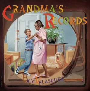 USED-Grandma's Records by Velasquez, Eric (Paperback)