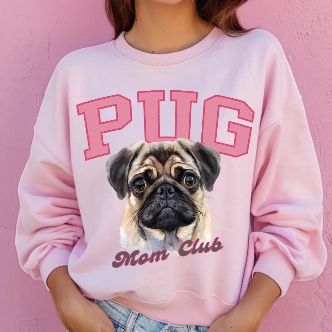 Pug Mom Club Sweatshirt ~ Sweatshirt Unisex Apparel Relaxed Fit Printed in the USA Clothing Womenswear Casual and Comfortable