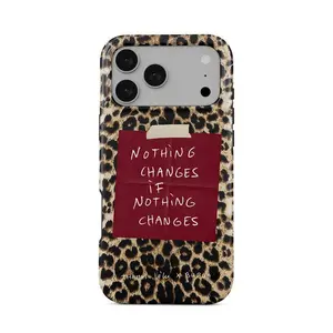 "Nothing Changes" Leopard Print Phone Case for iPhone 17 16 15 14 13 Pro Max Plus, Aesthetic Quote Cheetah Cover, Motivational Gift for Her.