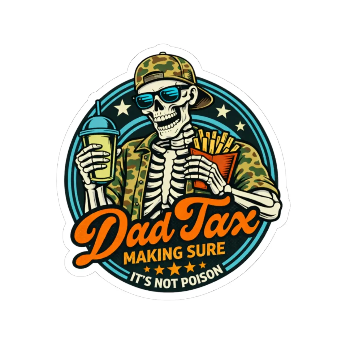 Funny Dad Tax Sticker Vinyl Decal | Waterproof Sticker for Water Bottle, Truck, Cooler | Dad Humor Gift | Fathers Day Gift Idea for Him