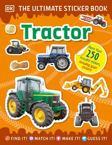 The Ultimate Sticker Book Tractor -- DK - Paperback
