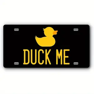 Duck Duck Front License Plate - Vanity Plate for Ducking Enthusiasts Compatible with for JEEP Vehicles- Duck Me Tag - Hand Made in The USA Black - Duck Me