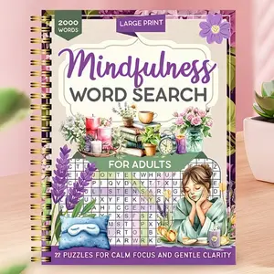 Mindfulness Word Search for Adults, Large Print Relaxing Engaging Puzzle Book, Perfect for Stress Relief and Mental Wellness Activities