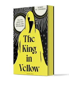 The King in Yellow, Deluxe Edition by Robert W. Chambers (Paperback)