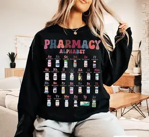 Pharmacy Alphabet Sweatshirt – Funny Pharmacist & Pharmacy Tech Sweater, ABC of Filling Prescription Meds, Unique Gift for Pharmacy Technicians