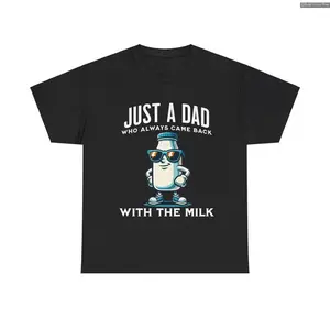 Just A Dad T-shirt, Just A Dad Who Always Came Back With The Milk T-Shirt, Funny Dad tshirt Future is Bright