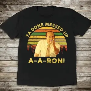 [100%25 Cotton] Key And Peele Shirt, Ya Done Messed Up Aaron Vintage T-Shirt,  Quote Unisex T Shirt, Sunset Design Retro T-Shirt For Men And Women