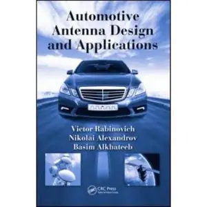 USED-Automotive Antenna Design and Applications by Rabinovich, Victor (Hardcover)