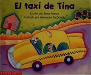USED-El taxi de Tina by Betsy Franco (Paperback)