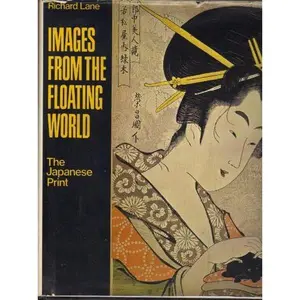 USED-Images from the Floating World by Richard Lane (Hardcover)