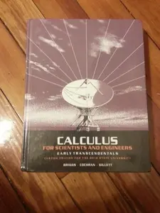 USED-Calculus for Scientists and Engineers by Briggs (Hardcover)