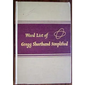 USED-Word List of Gregg Shorthand Simplified by John Robert Gregg (Hardcover)
