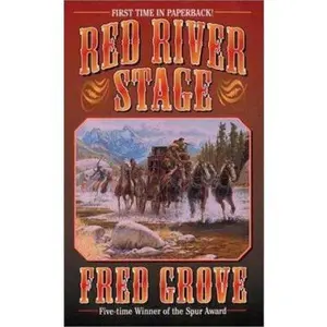 USED-Red River Stage by Fred Grove (Paperback)