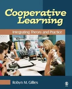 USED-Cooperative Learning: Integrating Theory and Practice by Gillies, Robyn M. (Paperback)