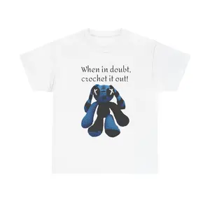 Crochet Bunny T‑Shirt — "When in doubt, crochet it out!"