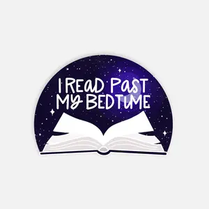 I Read Past My Bedtime Bookish Vinyl Sticker