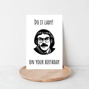 Funny "Do It Lady on Your Birthday" Card 🎉 | Viral TikTok Birthday Card for Her | Hilarious Birthday Greeting Card for Best Friend or Sister