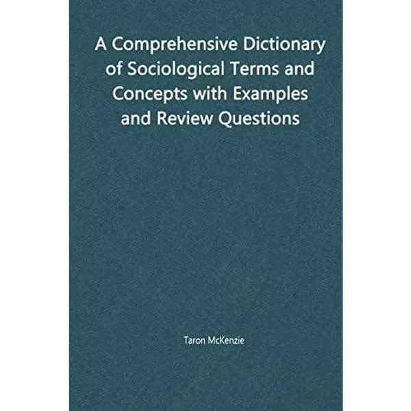 USED-A Comprehensive Dictionary of Sociological Terms and Concepts with Review Questions by Taron McKenzie (Paperback)