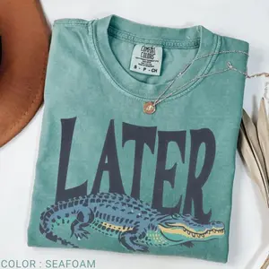 Comfort Colors Later Gator Vintage 90s T-Shirt, Retro Style Shirt, Funny Graphic Alligator Tee, Gift For Him Or Her