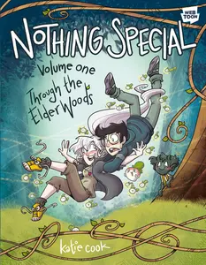 USED-Nothing Special, Volume One: Through the Elder Woods (a Graphic Novel) by Cook, Katie (Paperback)