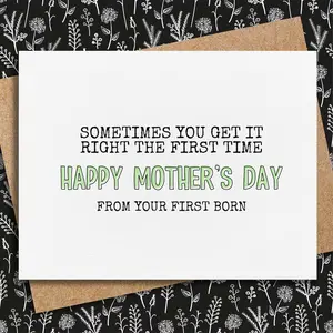 Funny Mother's Day Card From First Born | Card For Mom | Nobody gets it right the first time | from daughter | From son | Mother's day gift