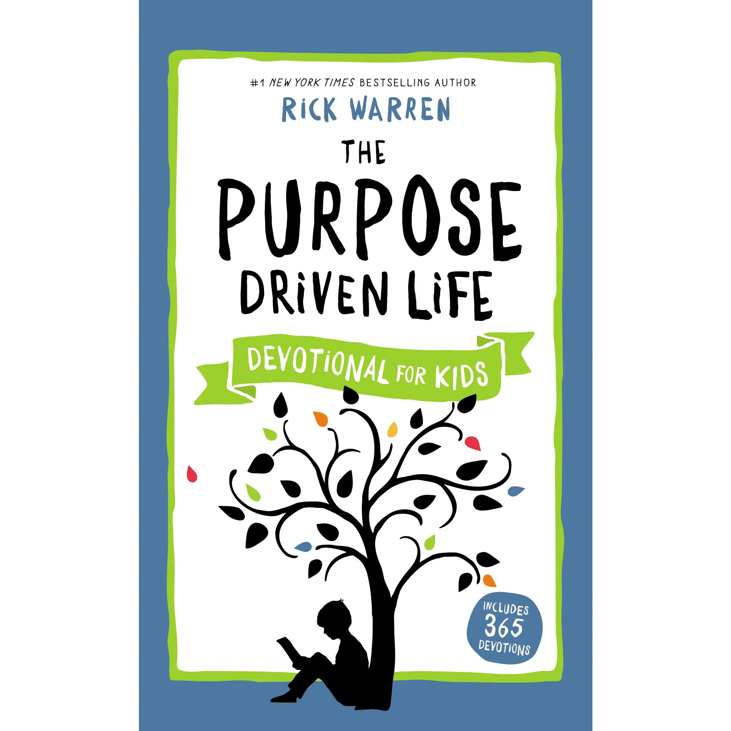The Purpose Driven Life Devotional for Kids (The Purpose Driven Life) by Rick Warren [Hardback Book]