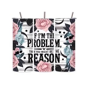 If I’m The Problem, You Might Be, Drinkware