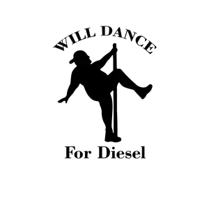 will dance for diesel dad bod funny vinyl decal sticker 5"