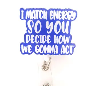 Blue I match energy - retractable badge holder - badge reel - alligator clip - nurse reel - healthcare worker - badge buddy - all professions badge reel - lanyard - funny humorous reel