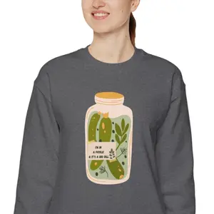 In a Pickle Sweatshirt