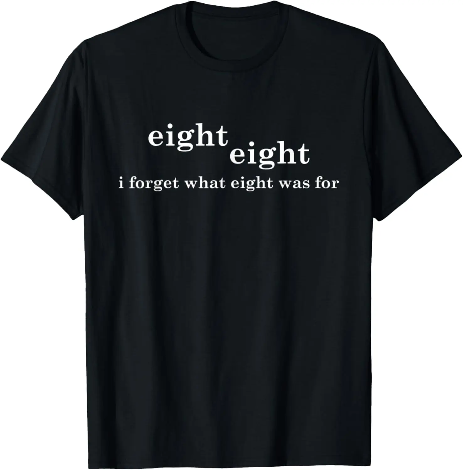 Women's 100% Cotton Round Neck Short-Sleeve Casual Tee - Funny Sarcastic "I Forget What 8 Was For" Tropical Relaxed-Fit Top for Beach, Outdoor Wear, Lady, Crew Neck